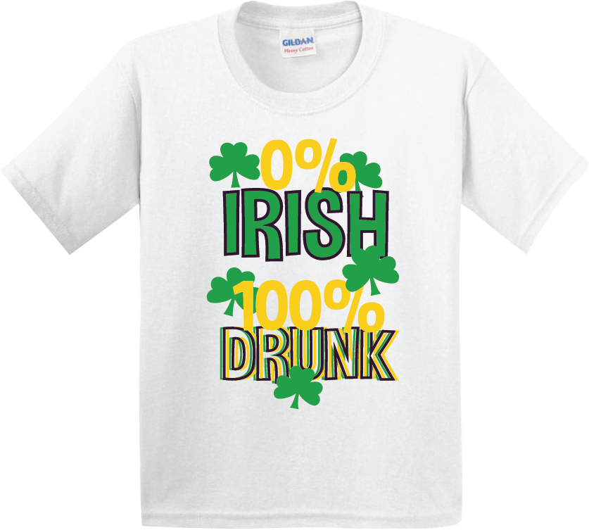 0% Irish 100% Drunk