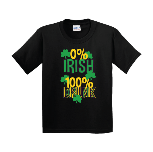 0% Irish 100% Drunk