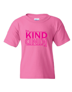 Pink Shirt Day "Be Kind"