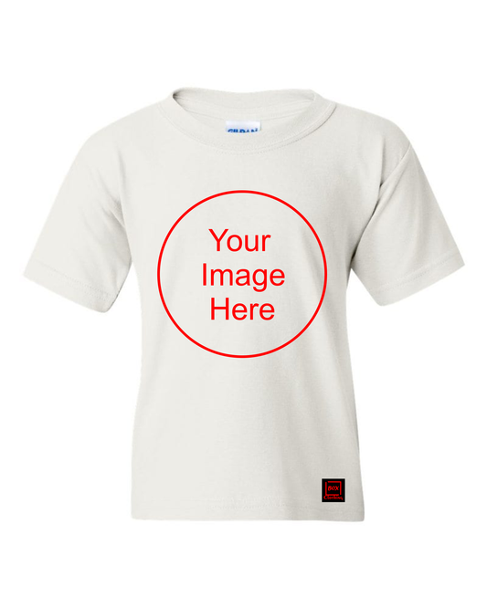 Your Image Here/ Custom Shirts